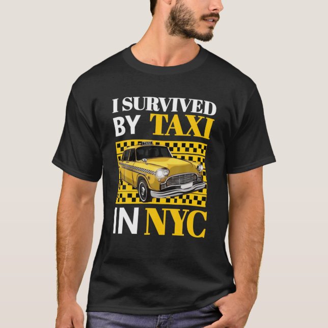 Mens I Survived By Taxi In NYC T-Shirt (Front)