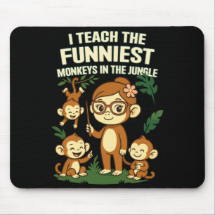 Mens I Teach The Funniest Monkeys Performance Mouse Mat