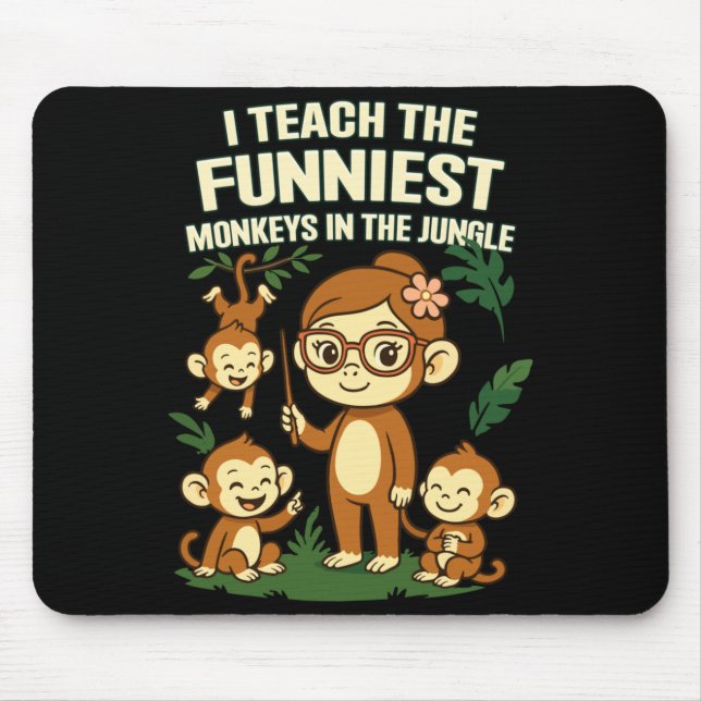 Mens I Teach The Funniest Monkeys Performance Mouse Mat (Front)