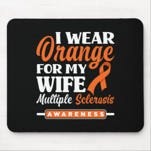 Mens I Wear Orange For My Wife Multiple Sclerosis  Mouse Mat