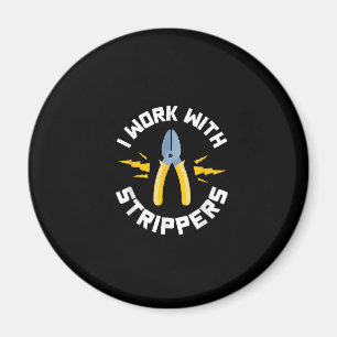 Mens I Work With Electrician Union Magnet