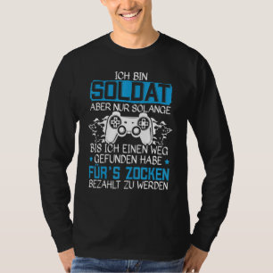 Mens Ich Bin Ein Bundeswehr Soldier Soldiers Game T-Shirt
