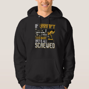 Mens If Grampy Can't Fix It We're All Screwed Fath Hoodie