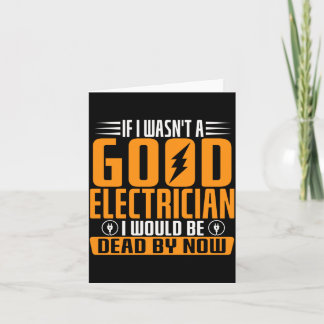 Mens If Wasnt A Good Electrigovernment Agencyn Card