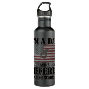 Mens I'm A Dad And A Referee Ref Umpire Linesman R 710 Ml Water Bottle