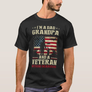 Mens I'm A Dad Grandpa And A Veteran Dad Papa Fath T-Shirt