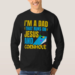 Mens I'm A Dad That Runs On Jesus And Cornhole Chr T-Shirt