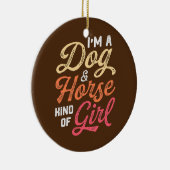 Mens Im A Dog Horse Kind Of Girl Equestrian Horse Ceramic Tree Decoration (Right)