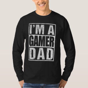 Mens Im A Gamer Dad Retro Vintage Video Game Fathe T-Shirt