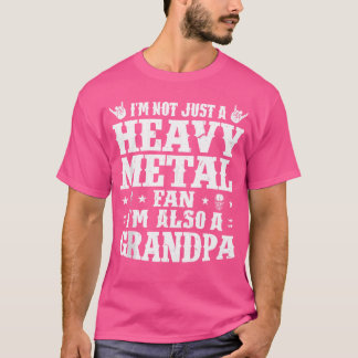 Mens I'M A Heavy Metal Fan A Grandpa Heavy Metal T-Shirt