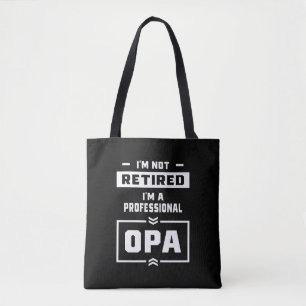 Mens I'm a Professional Opa Retired Gift Tote Bag