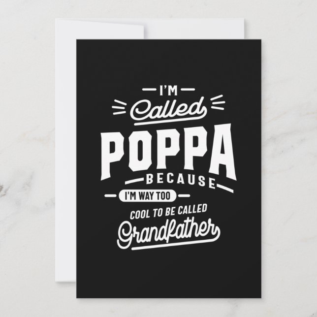 Mens I'm Called Poppa Because I'm Way Too Gift Thank You Card (Front)