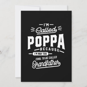 Mens I'm Called Poppa Because I'm Way Too Gift Thank You Card