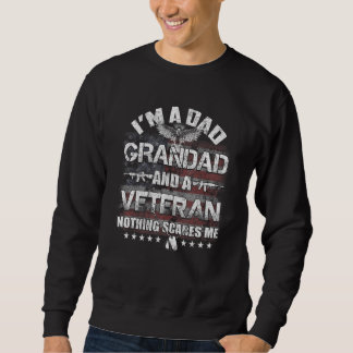 Mens I'm Dad Grandad And A Veteran Us Flag Nothing Sweatshirt