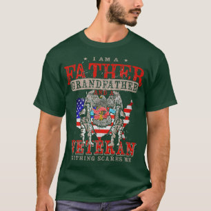 Mens I'm Father, Grandfather And Veteran Nothing S T-Shirt
