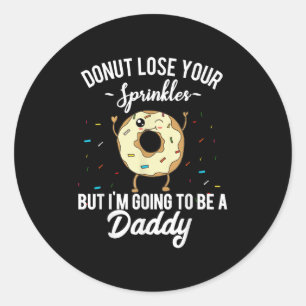 Mens Im Going To Be A Daddy Funny Quote Pregnancy Classic Round Sticker