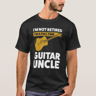 Mens I'm not retired guitar uncle guitar string in T-Shirt