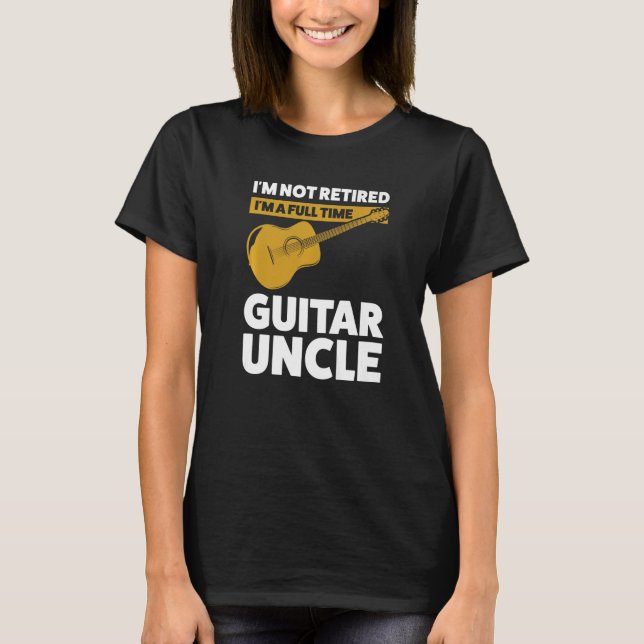 Mens I'm not retired guitar uncle guitar string in T-Shirt (Front)