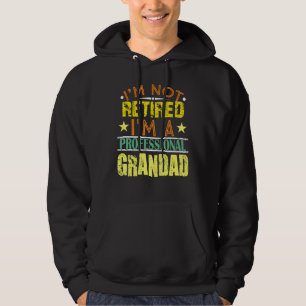 Mens Im Not Retired Im A Professional Grandad Retr Hoodie