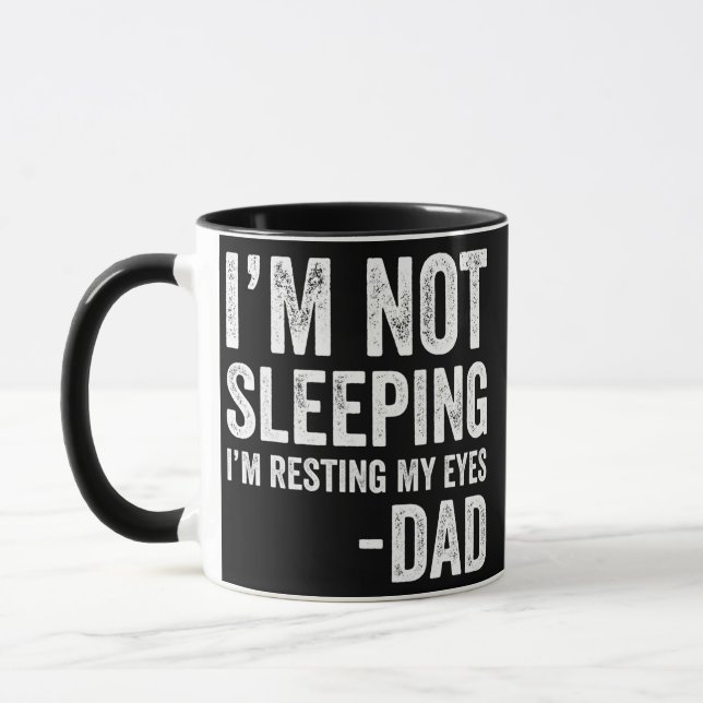 Mens Im Not Sleeping Im Just Resting My Eyes Mug (Left)