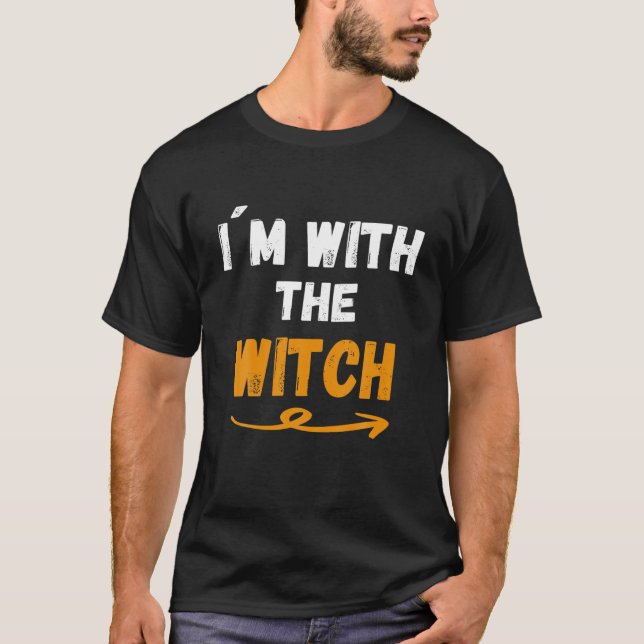 Mens I'm With The Witch Funny Halloween Costume Fo T-Shirt (Front)
