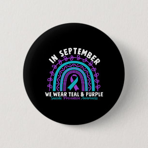 Mens In September Wear Teal Purple Ribbon Suicide 6 Cm Round Badge