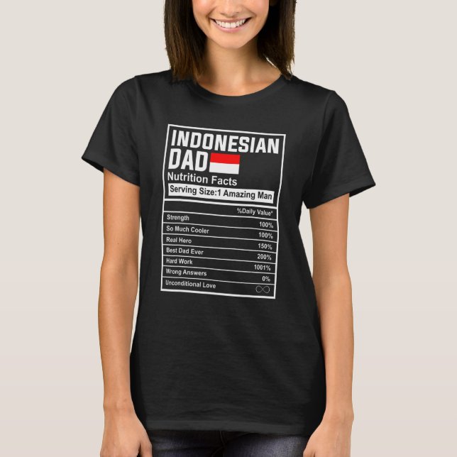 Mens Indonesian Dad Nutrition Facts Father's Day N T-Shirt (Front)