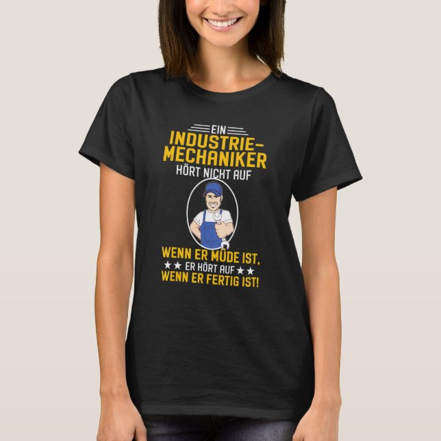 Mens Industrial mechanic saying locksmith T-Shirt (Front)
