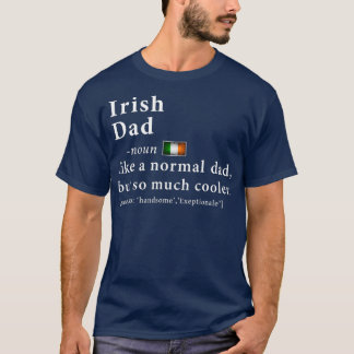 Mens Irish Dad Definition Fathers Day Gift Flag T-Shirt