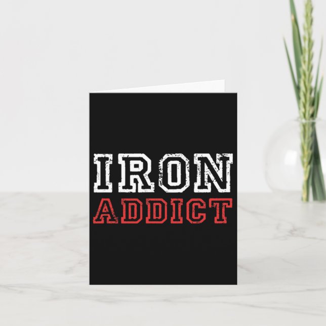 Mens Iron Addict Gym Workout Fitness Bodybuilding  Card (Front)