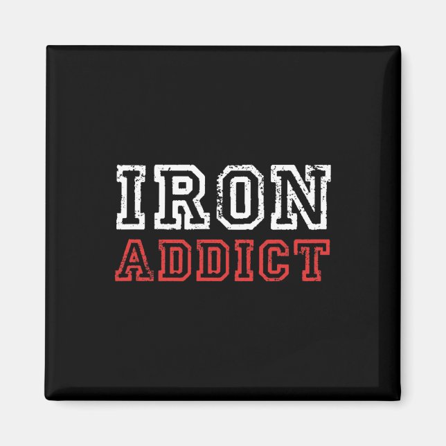 Mens Iron Addict Gym Workout Fitness Bodybuilding  Magnet (Front)