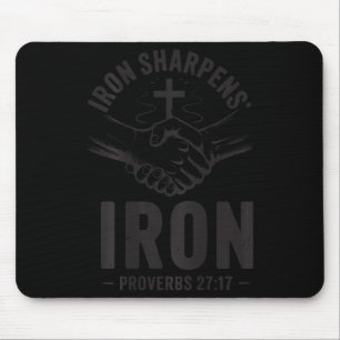 Men's Iron Sharpens Iron Proverbs 27 7 Christian G Mouse Mat
