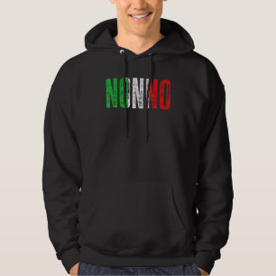Mens Italian Culture Family Italy Born Nonno Hoodie