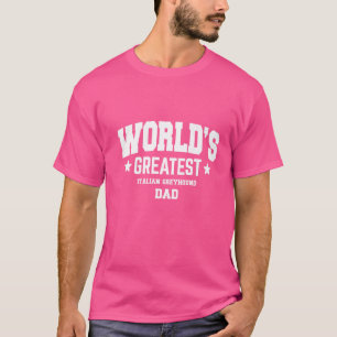 Mens Italian Greyhound Dog Dad Pet Theme T-Shirt