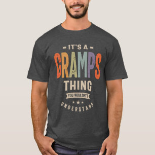 Mens It's a Gramps Thing Funny Dad Grandpa T-Shirt