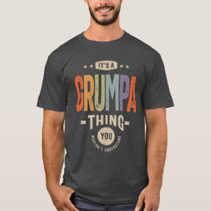 Mens It's a Grumpa Thing Funny Dad Grandpa T-Shirt