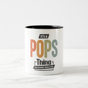 Mens It's a Pops Thing Funny Dad Grandpa Two-Tone Coffee Mug