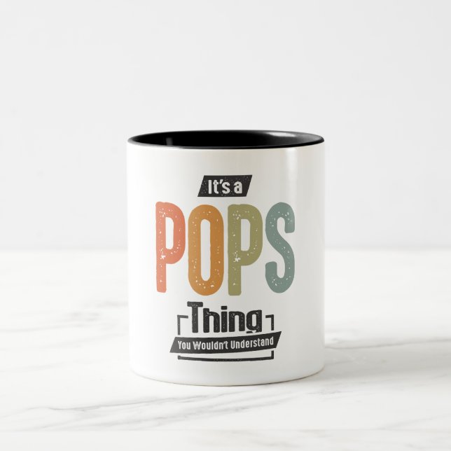 Mens It's a Pops Thing Funny Dad Grandpa Two-Tone Coffee Mug (Center)