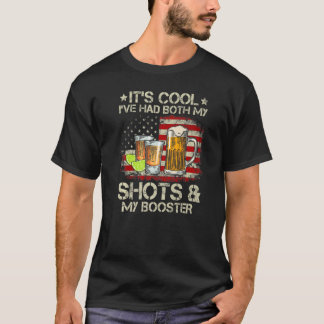 Mens Its Cool Ive Had Both My Shots And Booster V T-Shirt