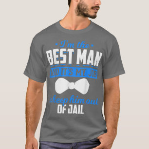 Mens Its My Job To Keep Him Out Of Jail Funny Bach T-Shirt