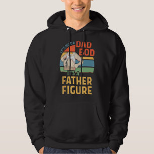 Mens It's Not A Dad Bod It's A Father Figure 1 Hoodie