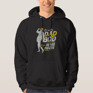 Mens It's Not A Dad Bod It's A Father Figure Papa Hoodie