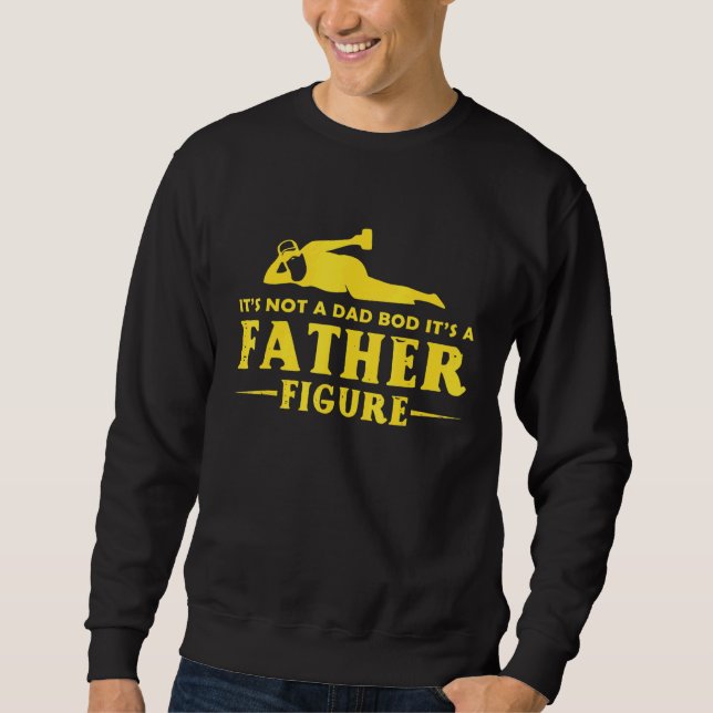 Mens Its Not A Dad Bod Its A Father Figure Tee Fat (Front)