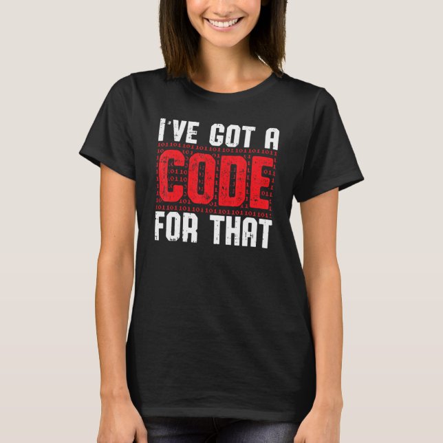 Mens Ive Got A Code For That   Medical Coder Bille T-Shirt (Front)