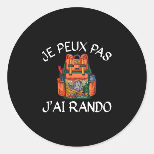 Mens je peux pas j'ai hiking gift performance classic round sticker