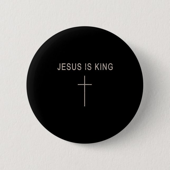 Mens Jesus Christ Is King Minimalist Faith Christi 6 Cm Round Badge (Front)