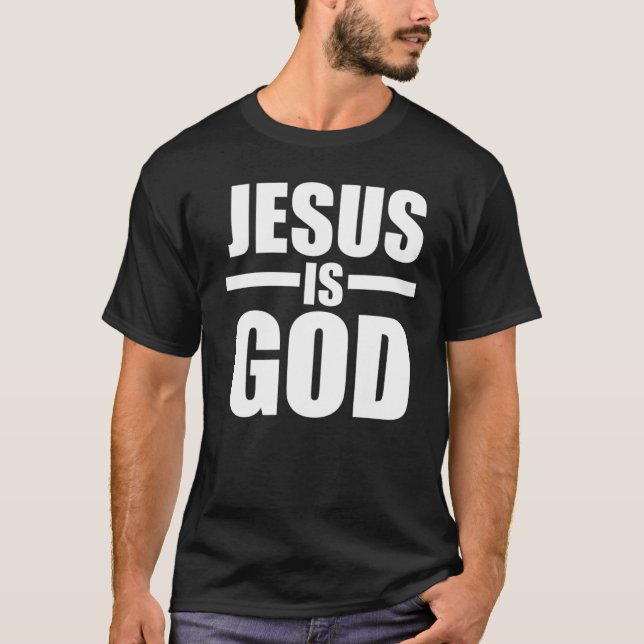 Mens Jesus Is God T- T-Shirt (Front)