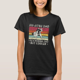 Mens Jiu Jitsu Dad Like Normal Dad But Cooler Bjj T-Shirt