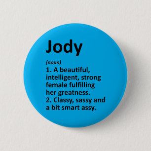 Mens Jody Definition Personalised Name Funny 6 Cm Round Badge