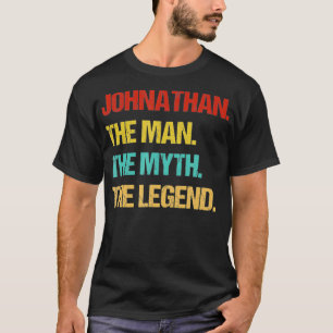 Mens Johnathan The Man The Myth The Legend  T-Shirt